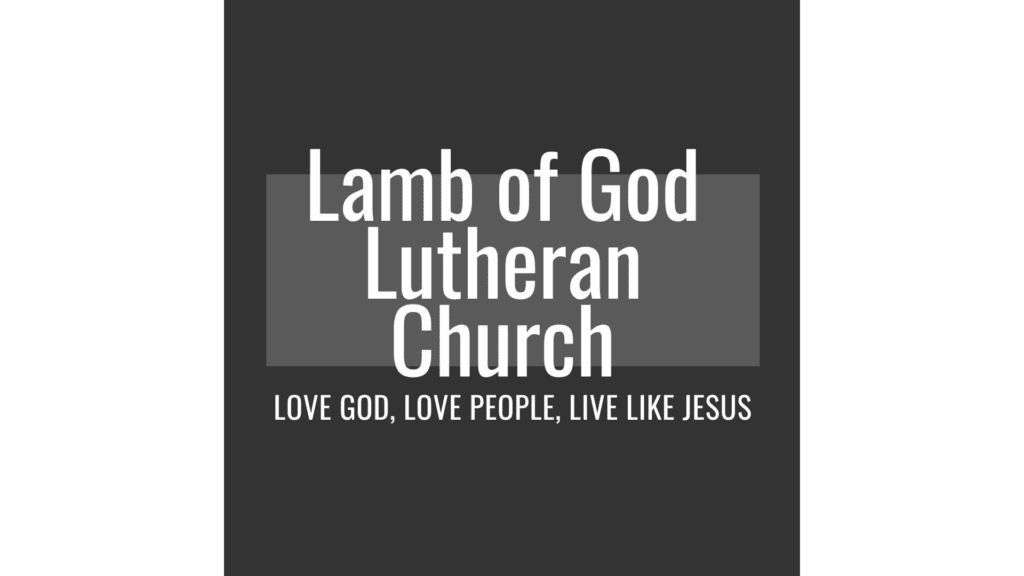 Lamb of God Lutheran Church